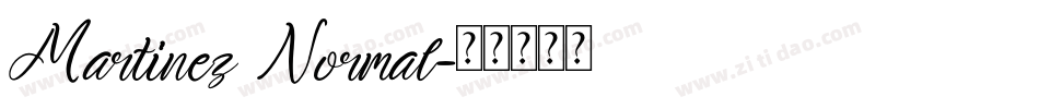 Martinez Normal字体转换
